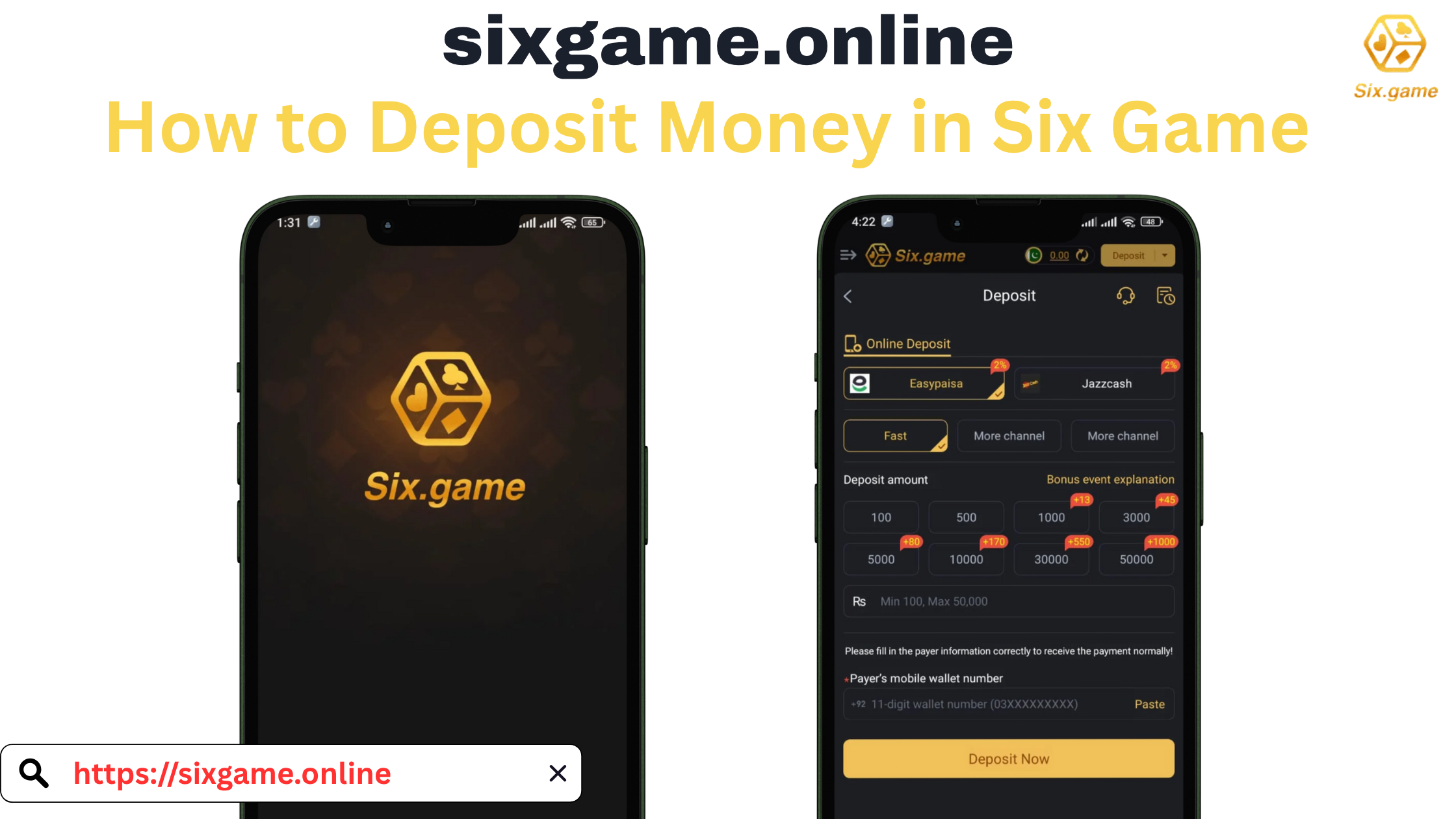 How to Deposit Money in Six Game