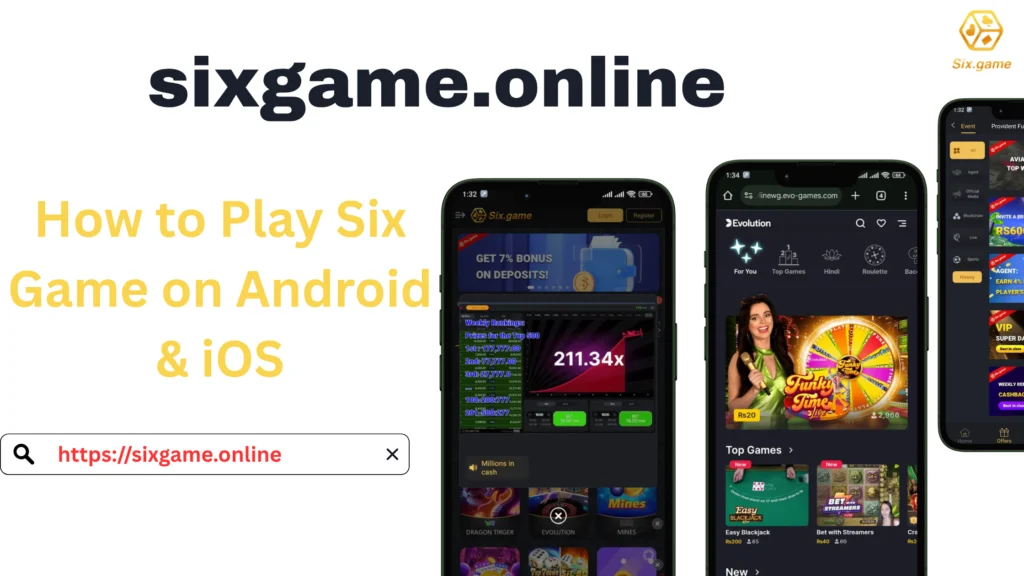 How to Play Six Game on Android & iOS