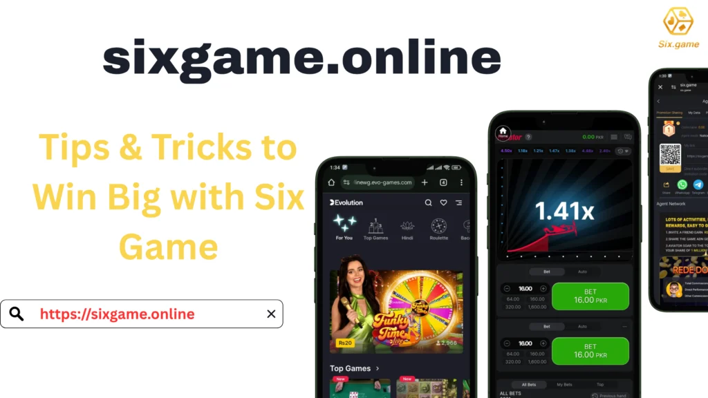 Tips & Tricks to Win Big with Six Game